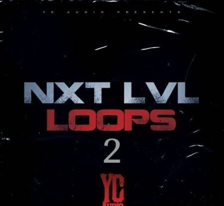 YC Audio Nxt Lvl Loops 2 WAV